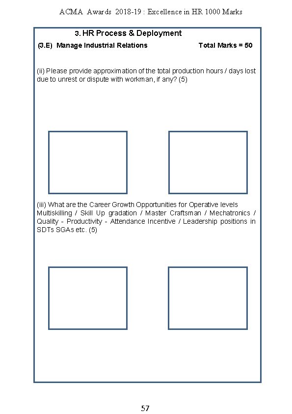ACMA Awards 2018 -19 : Excellence in HR 1000 Marks 3. HR Process &