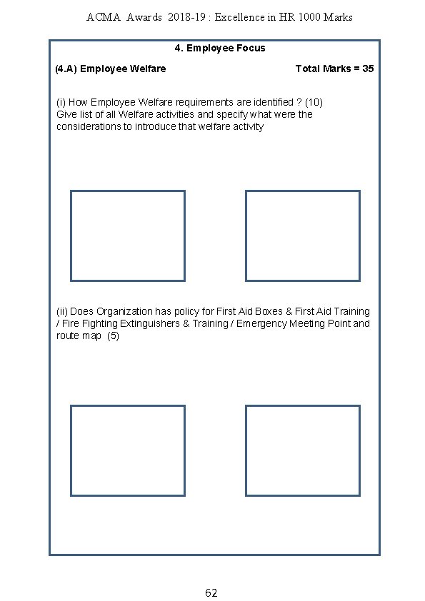 ACMA Awards 2018 -19 : Excellence in HR 1000 Marks 4. Employee Focus (4.