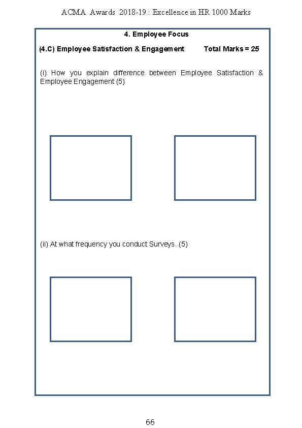 ACMA Awards 2018 -19 : Excellence in HR 1000 Marks 4. Employee Focus (4.