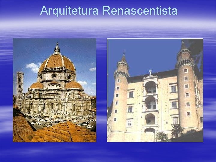 Arquitetura Renascentista 