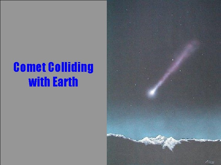 Comet Colliding with Earth Midlands. Astronomy Club – Collisions! 