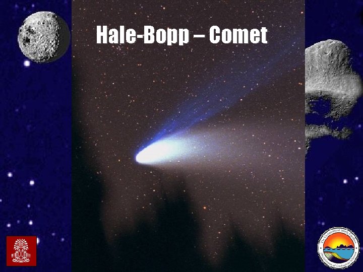 Hale-Bopp – Comet Midlands. Astronomy Club – Collisions! 