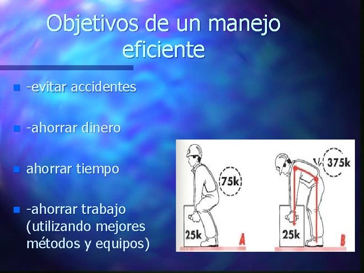 Objetivos de un manejo eficiente n -evitar accidentes n -ahorrar dinero n ahorrar tiempo