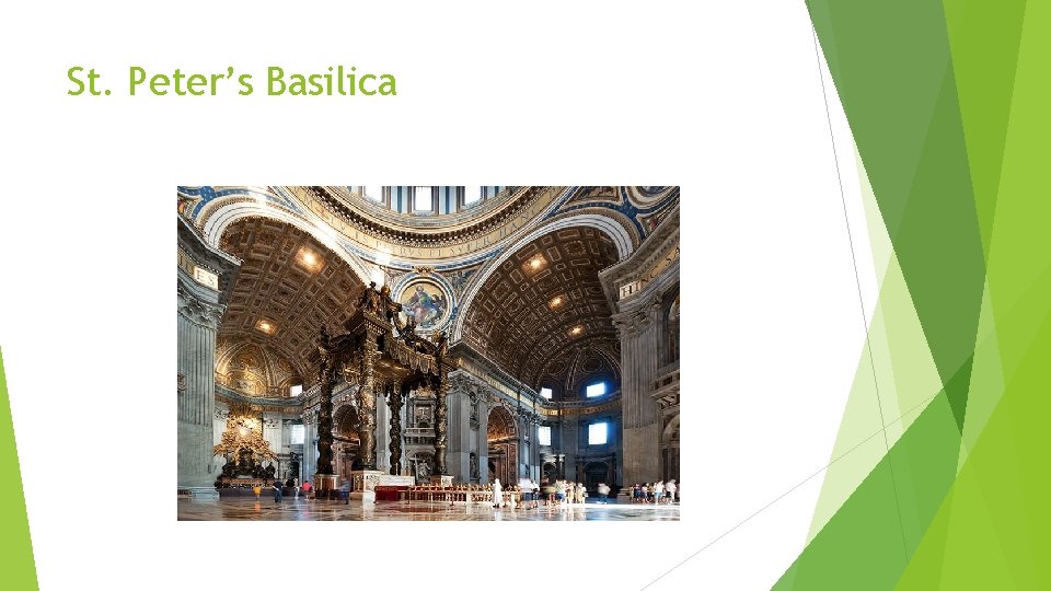 St. Peter’s Basilica 