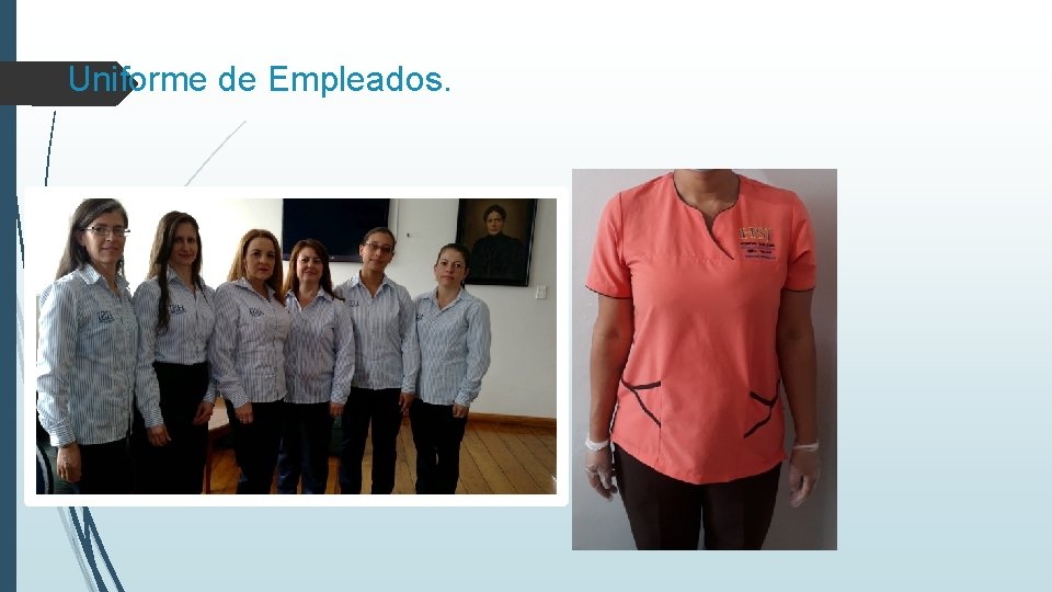 Uniforme de Empleados. 