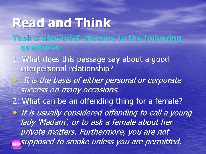 Read and Think Task 3 Give brief answers to the following questions. 1. What