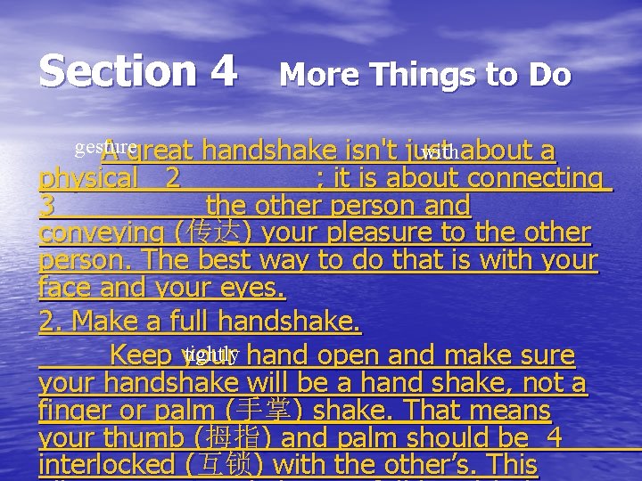 Section 4 gesture A great More Things to Do with about a handshake isn't