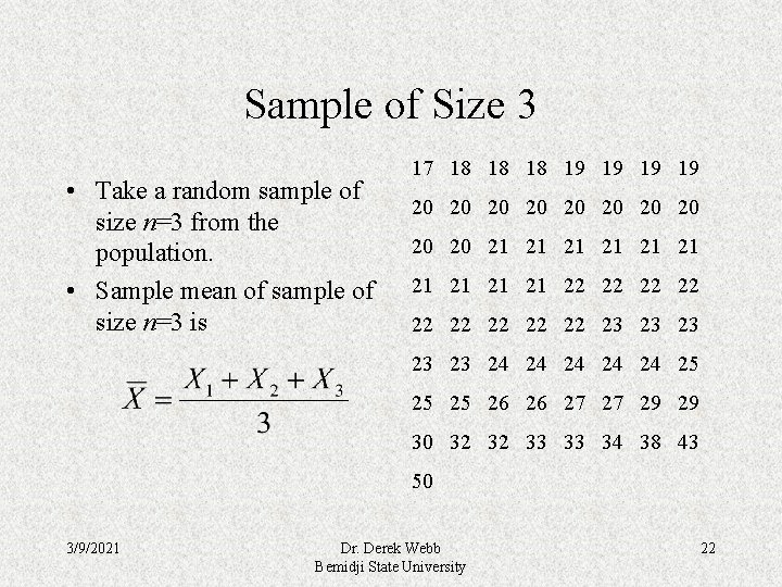 Sample of Size 3 • Take a random sample of size n=3 from the