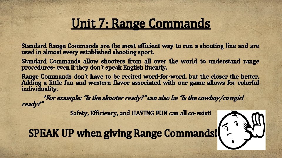 Unit 7: Range Commands Standard Range Commands are the most efficient way to run