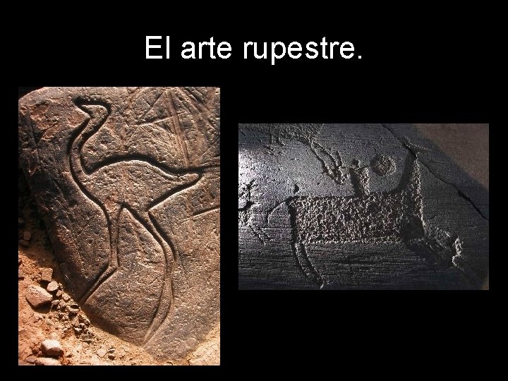 El arte rupestre. 