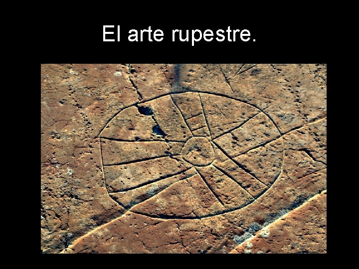 El arte rupestre. 