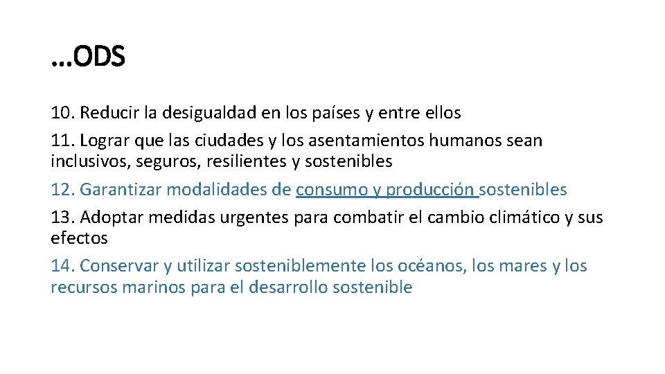 . . . ODS 10. Reducir la desigualdad en los países y entre ellos