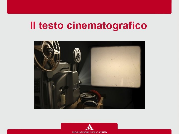 Il testo cinematografico 