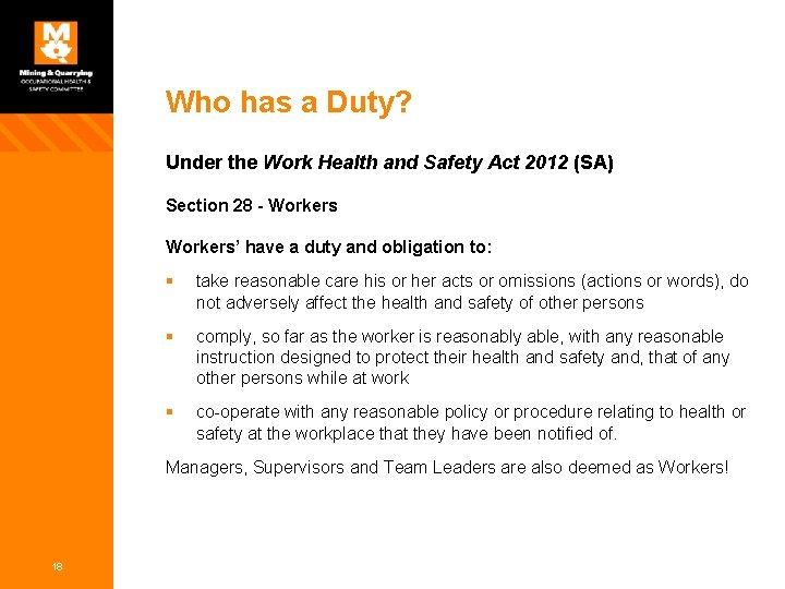 Who has a Duty? Under the Work Health and Safety Act 2012 (SA) Section
