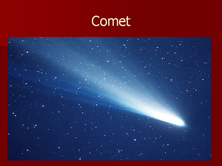 Comet 