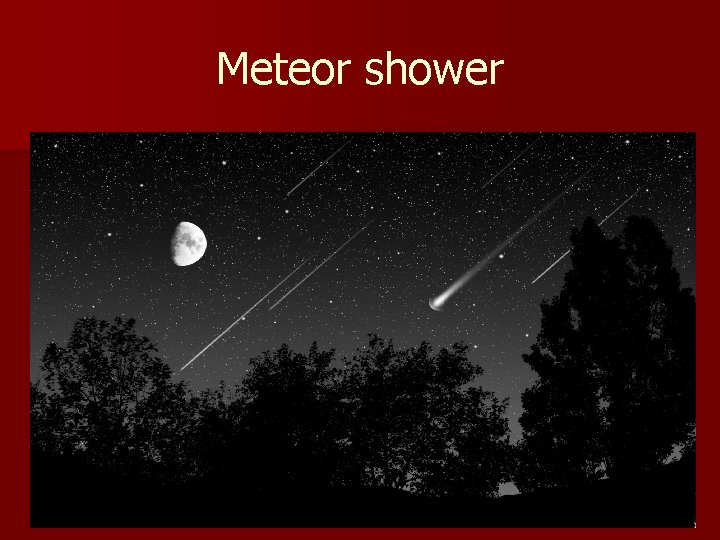 Meteor shower 