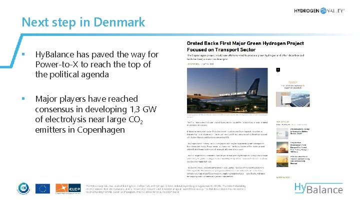 Next step in Denmark § Hy. Balance has paved the way for Power-to-X to