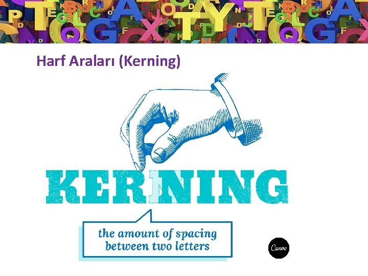 Harf Araları (Kerning) 