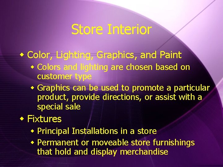Store Interior w Color, Lighting, Graphics, and Paint w Colors and lighting are chosen