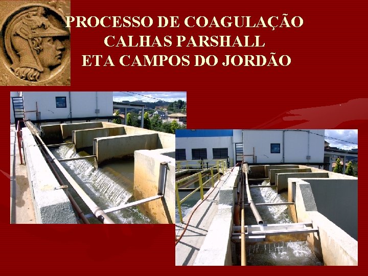 PROCESSO DE COAGULAÇÃO CALHAS PARSHALL ETA CAMPOS DO JORDÃO 
