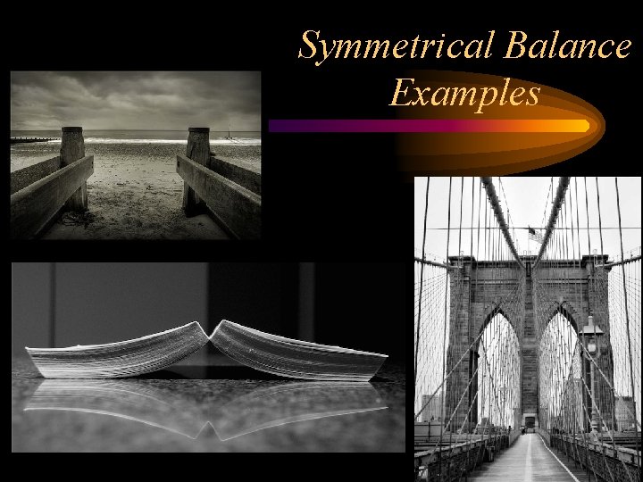 Symmetrical Balance Examples 