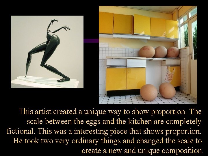 This artist created a unique way to show proportion. The scale between the eggs