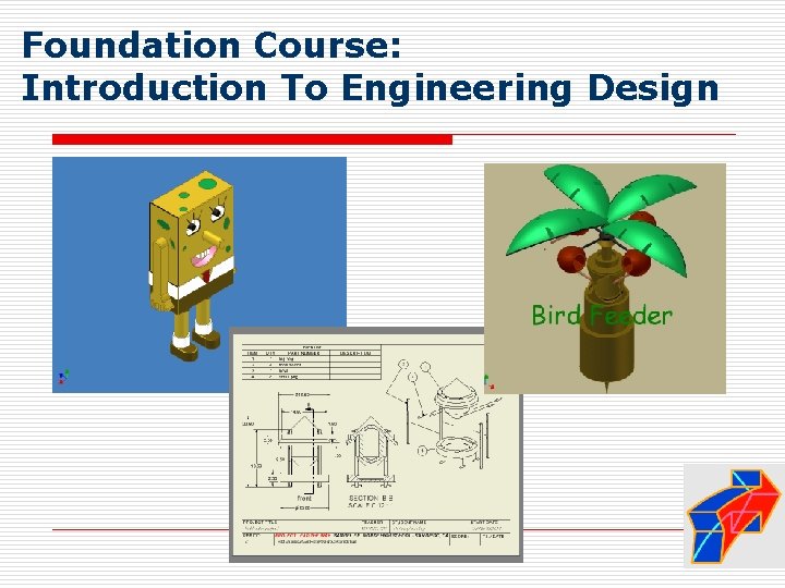 Foundation Course: Introduction To Engineering Design 