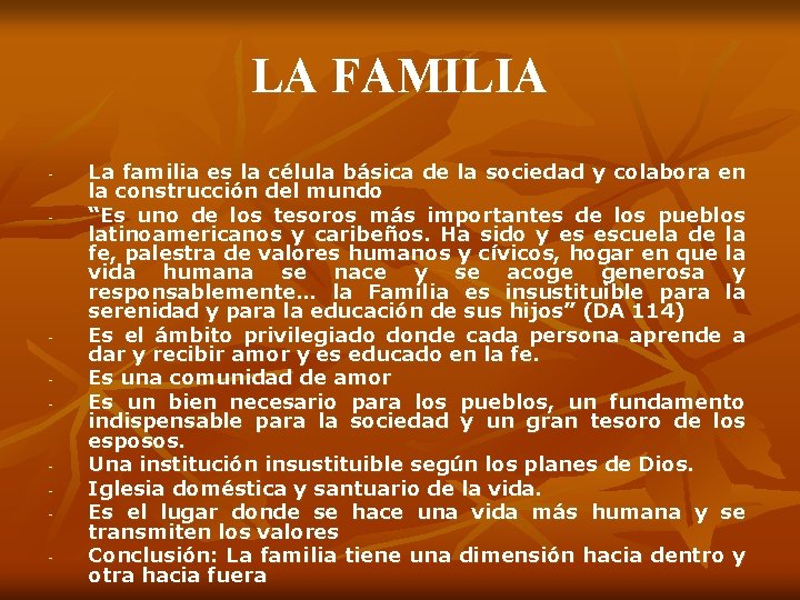 LA FAMILIA - - - La familia es la célula básica de la sociedad