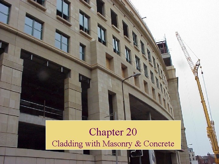 Chapter 20 Cladding with Masonry & Concrete 
