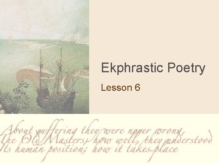 Ekphrastic Poetry Lesson 6 