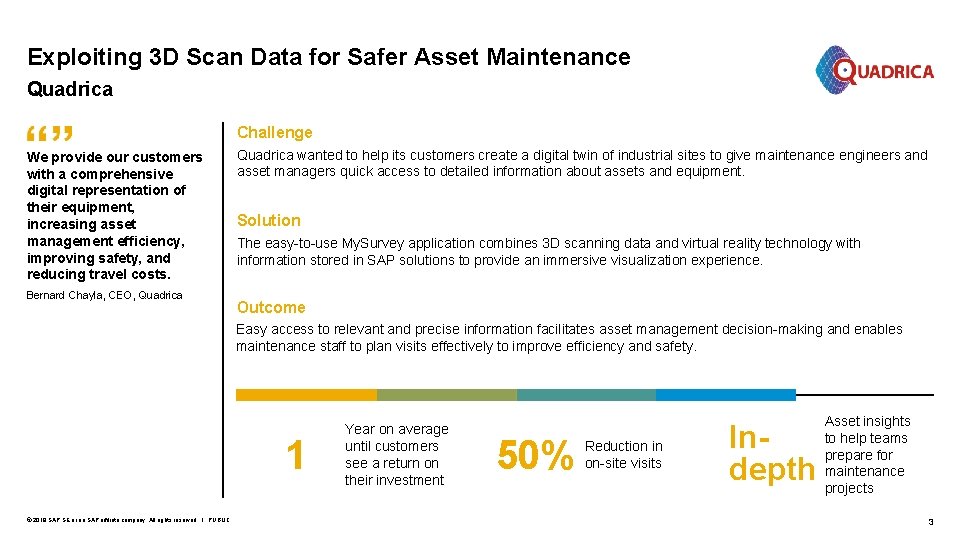 Exploiting 3 D Scan Data for Safer Asset Maintenance Quadrica Challenge We provide our