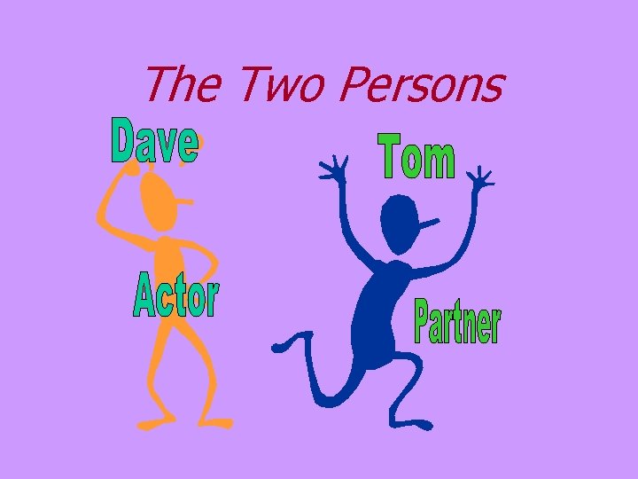 The Two Persons The Two Persons