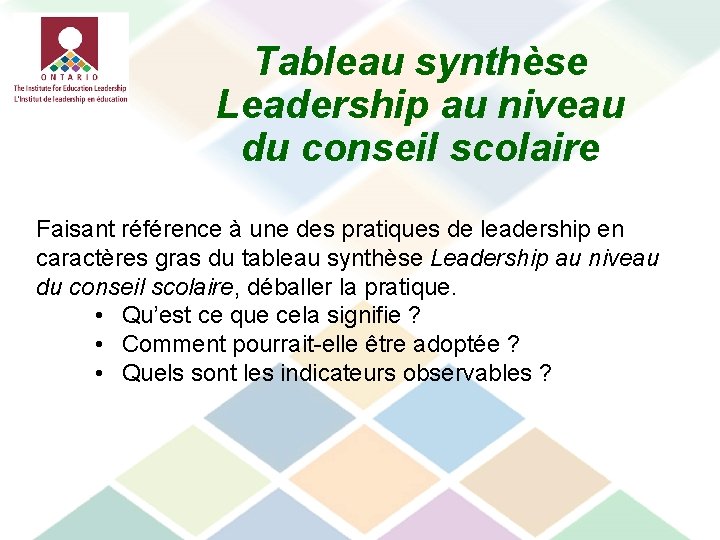 Tableau synthèse Leadership au niveau du conseil scolaire Faisant référence à une des pratiques