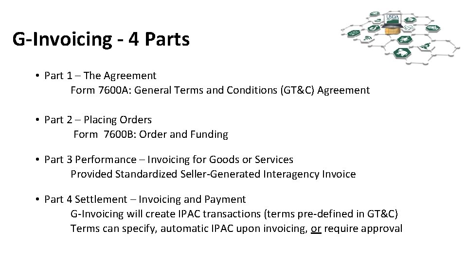 G-Invoicing - 4 Parts • Part 1 – The Agreement Form 7600 A: General