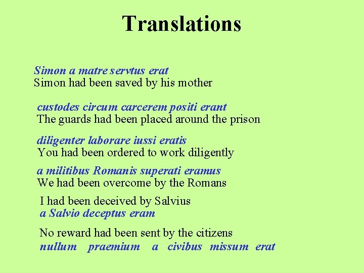 Translations Simon a matre servtus erat Simon had been saved by his mother custodes