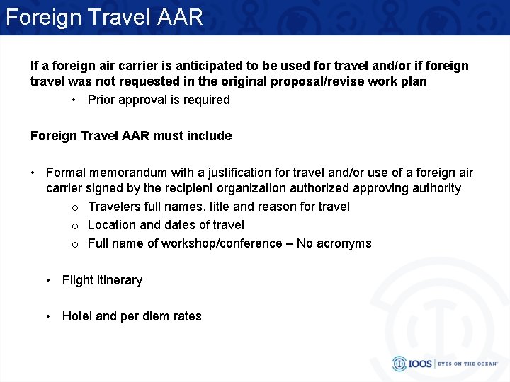 Foreign Travel AAR If a foreign air carrier is anticipated to be used for