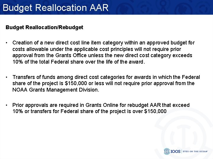 Budget Reallocation AAR Budget Reallocation/Rebudget • Creation of a new direct cost line item