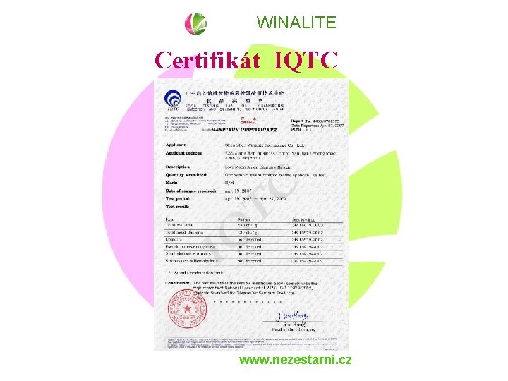 WINALITE Certifikát IQTC www. nezestarni. cz 