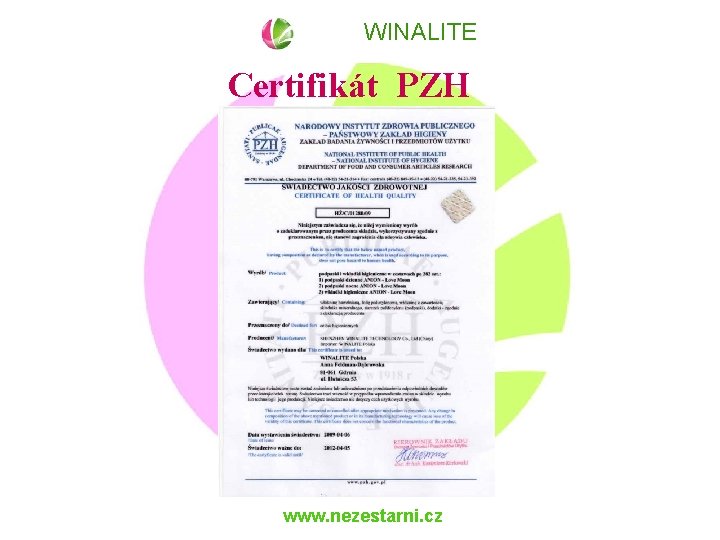 WINALITE Certifikát PZH www. nezestarni. cz 