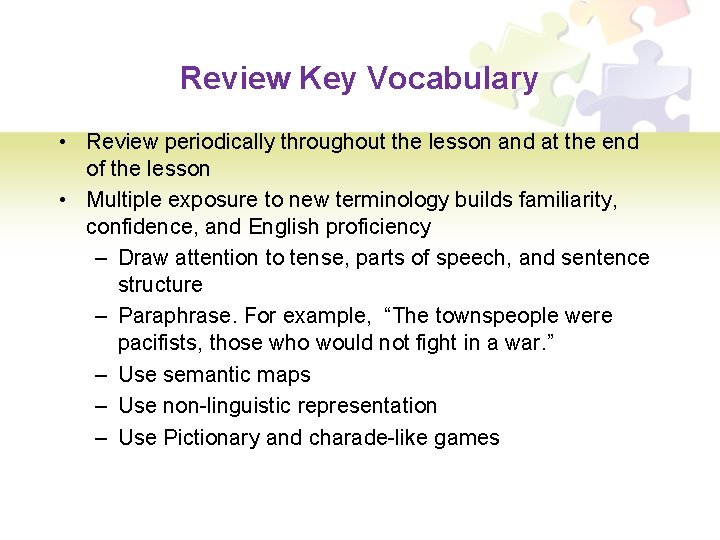Review Key Vocabulary • Review periodically throughout the lesson and at the end of