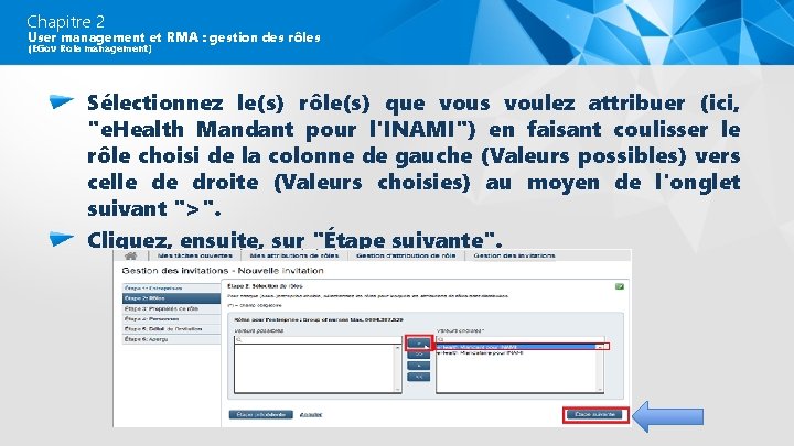 Chapitre 2 User management et RMA : gestion des rôles (EGov Role management) Sélectionnez