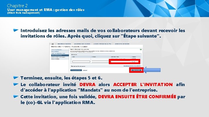 Chapitre 2 User management et RMA : gestion des rôles (EGov Role management) Introduisez