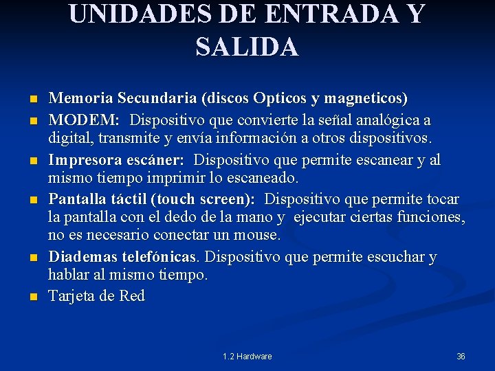 UNIDADES DE ENTRADA Y SALIDA n n n Memoria Secundaria (discos Opticos y magneticos) UNIDADES DE ENTRADA Y SALIDA n n n Memoria Secundaria (discos Opticos y magneticos)