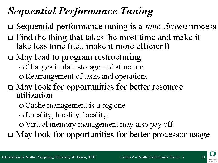 Sequential Performance Tuning q q q Sequential performance tuning is a time-driven process Find