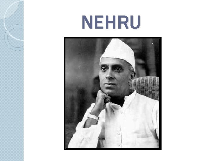 NEHRU 