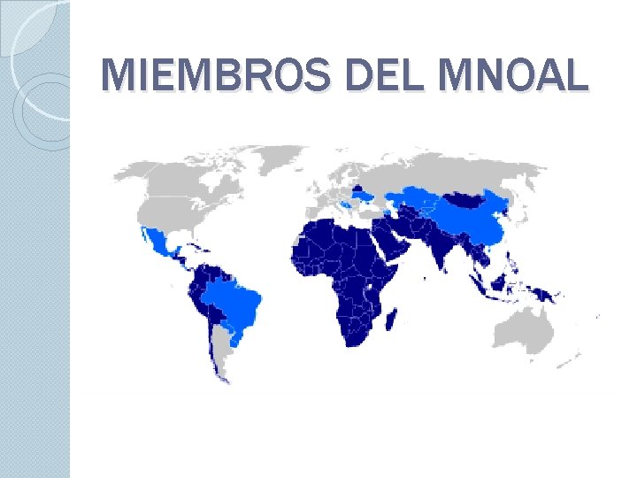 MIEMBROS DEL MNOAL 