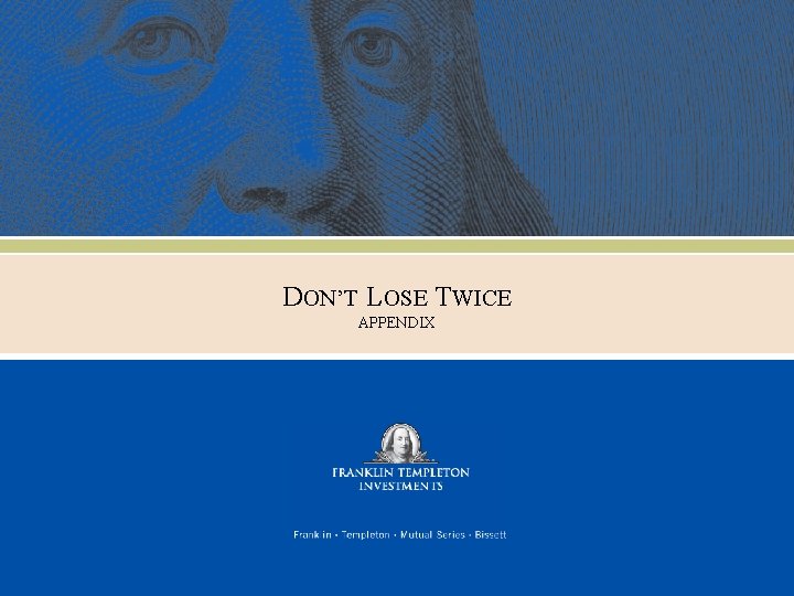 DON’T LOSE TWICE APPENDIX 