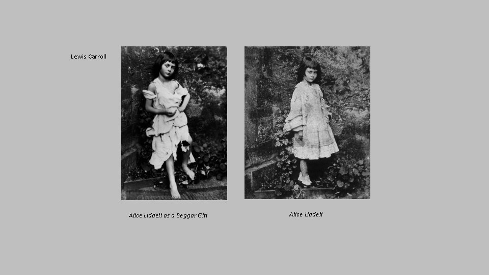 Lewis Carroll Alice Liddell as a Beggar Girl Alice Liddell 