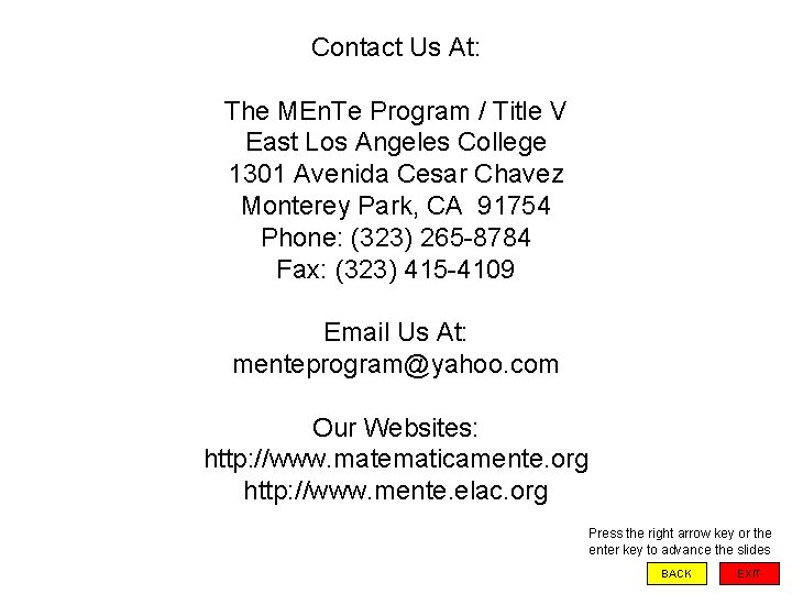 Contact Us At: The MEn. Te Program / Title V East Los Angeles College
