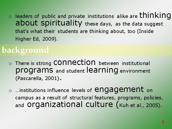 ¡ leaders of public and private institutions alike are about spirituality thinking these days,